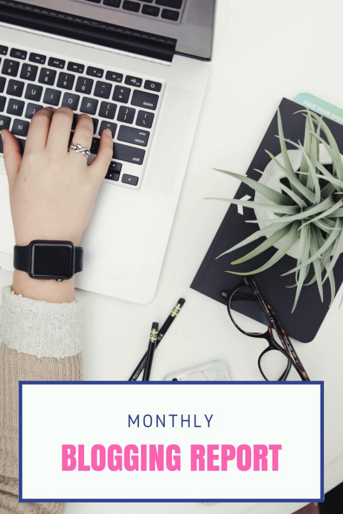 Monthly Blogging Report