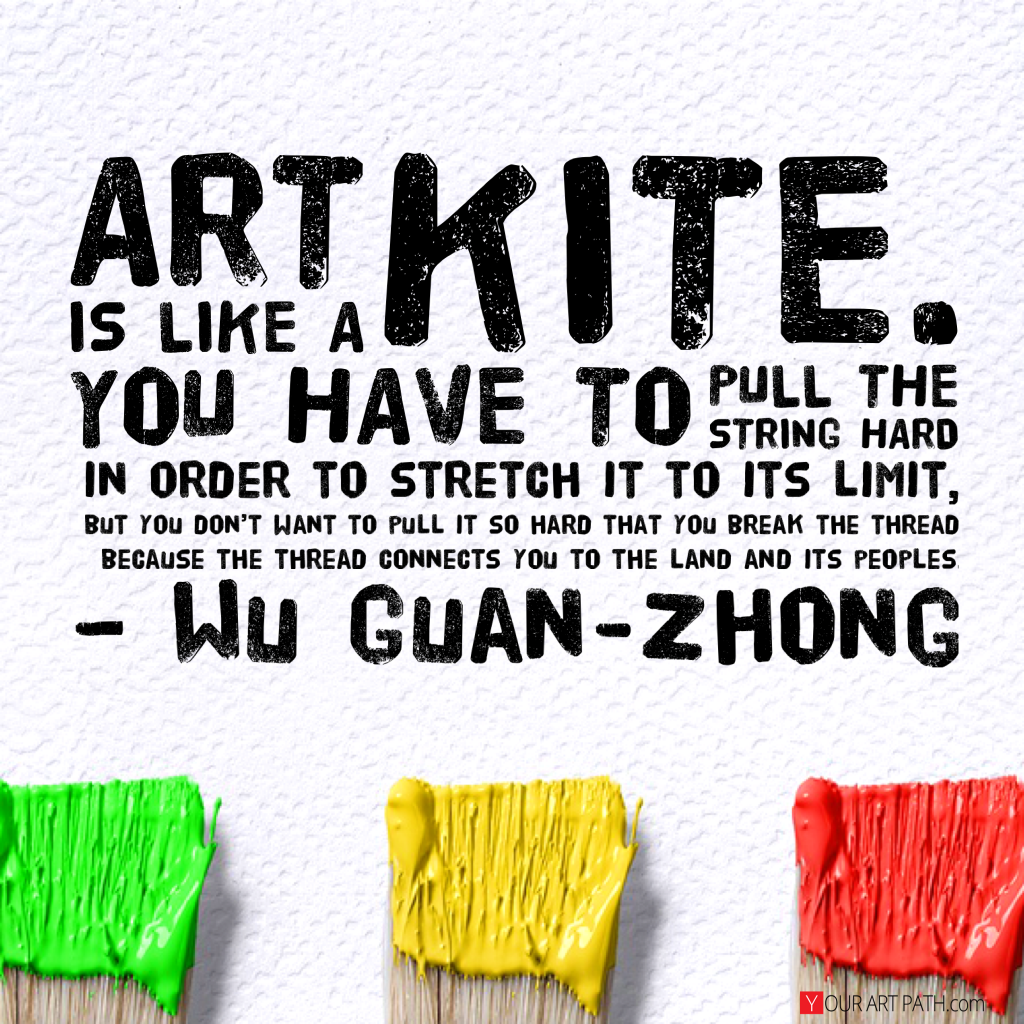One of the 61 Inspirational Art Quotes that Help me fight my Art Block.