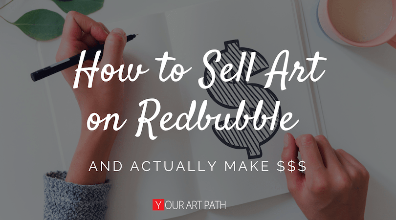 how to sell art online products | how to sell on redbubble